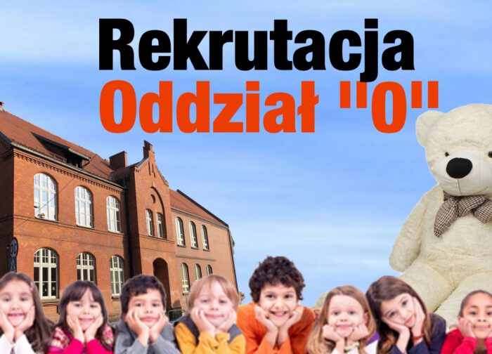 Informacja o rekrutacji do oddziału zerowego