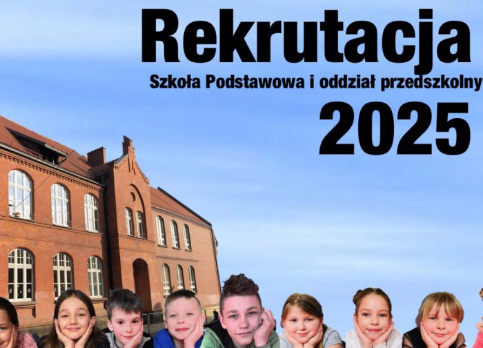 Nabór do oddziału przedszkolnego i klasy 1 -2025